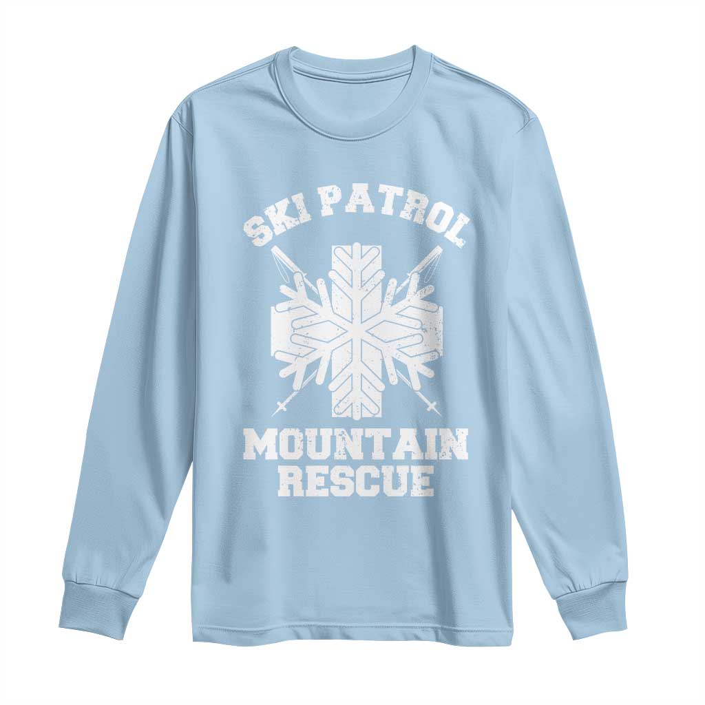 Ski Patrol Mountain Rescue Long Sleeve Shirt Winter Slopes Skiing Snowboarding Snowflake TS11 Light Blue Print Your Wear