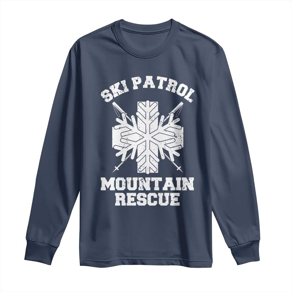 Ski Patrol Mountain Rescue Long Sleeve Shirt Winter Slopes Skiing Snowboarding Snowflake TS11 Navy Print Your Wear