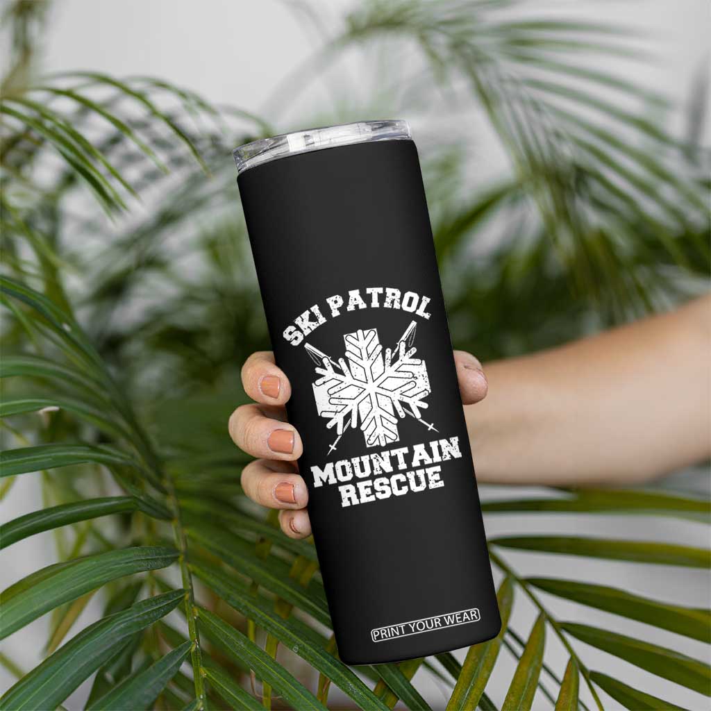 Ski Patrol Mountain Rescue Skinny Tumbler Winter Slopes Skiing Snowboarding Snowflake TS11 Print Your Wear