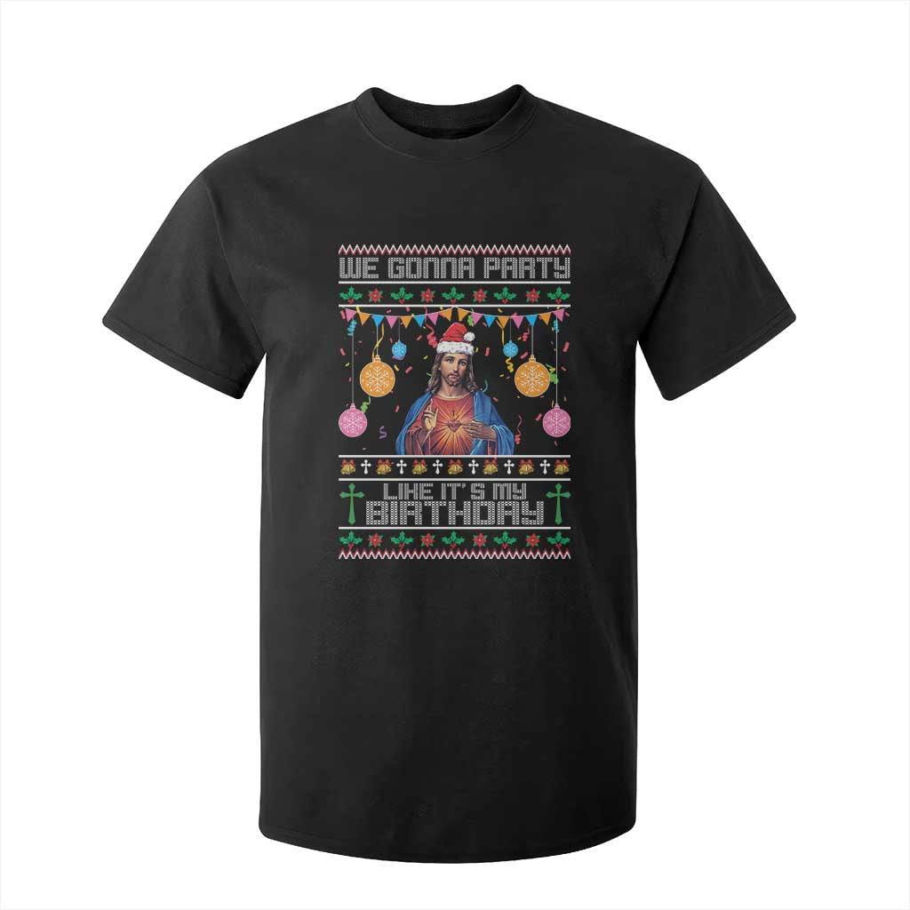Funny Jesus Christmas T Shirt For Kid We Gonna Party Like It's My Birthday Christian Xmas TS11 Black Print Your Wear