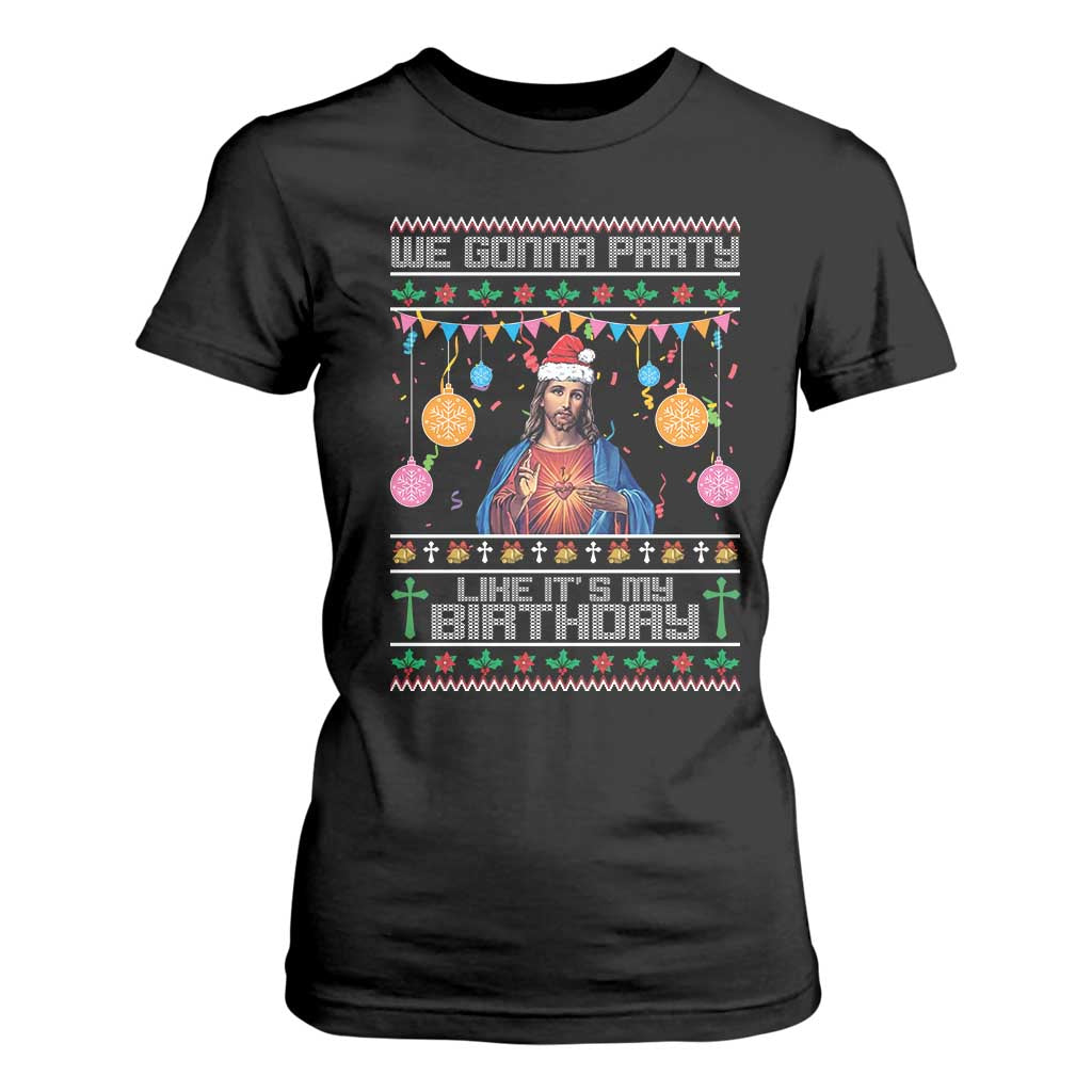 Funny Jesus Christmas T Shirt For Women We Gonna Party Like It's My Birthday Christian Xmas TS11 Black Print Your Wear