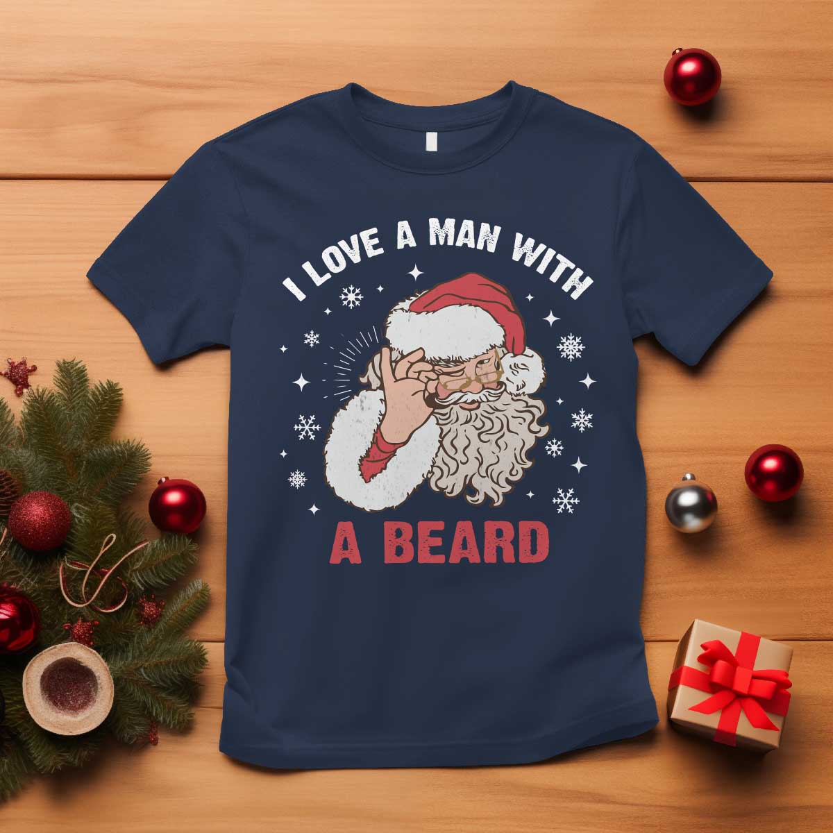 Funny Christmas Santa T Shirt I Love A Man With A Beard Snowflake TS11 Navy Print Your Wear