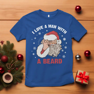 Funny Christmas Santa T Shirt I Love A Man With A Beard Snowflake TS11 Royal Blue Print Your Wear