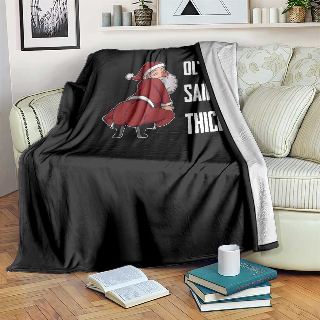 Funny Christmas Naughty Santa Throw Blanket Ol' Saint Thicc Kiss My Ass TS11 Print Your Wear