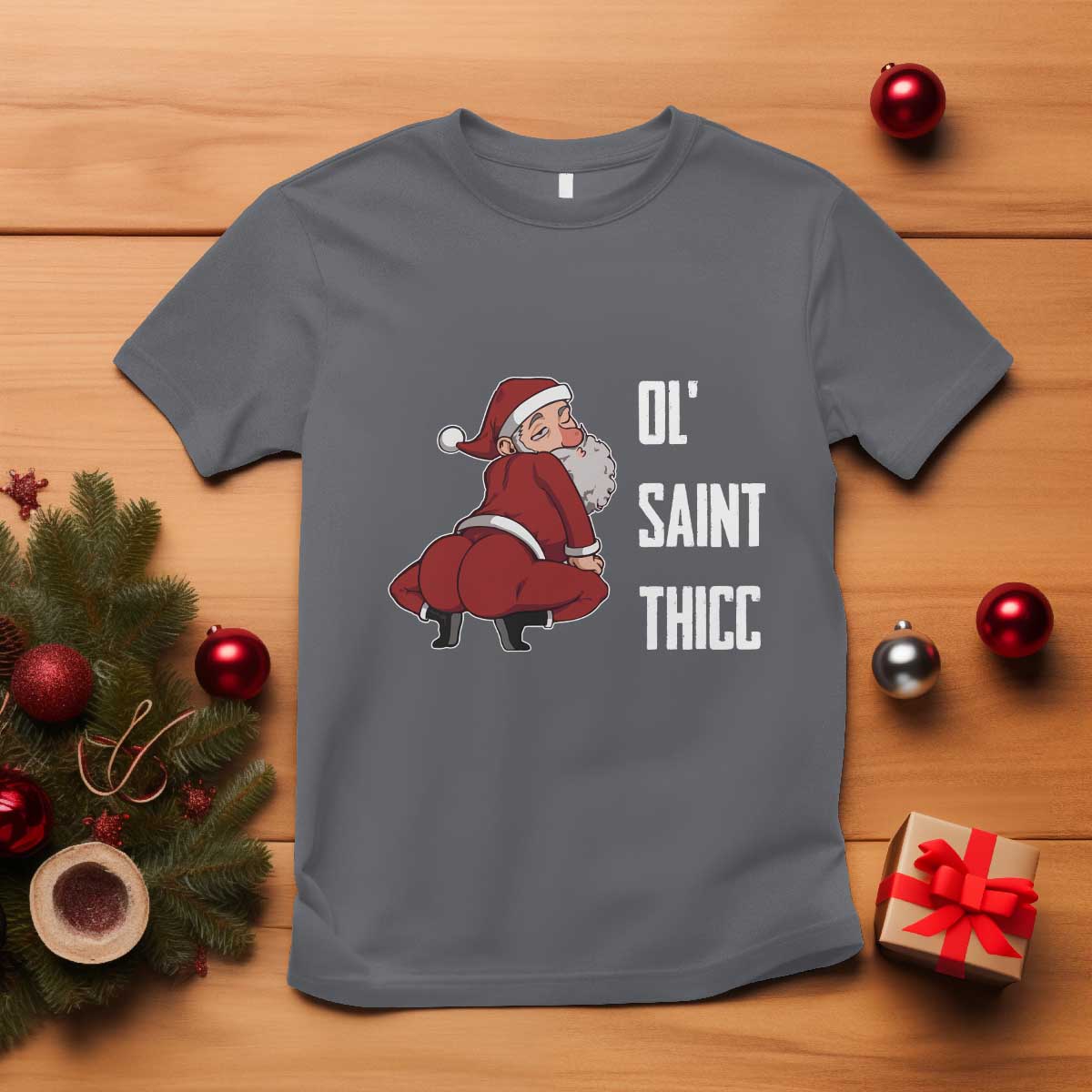 Funny Christmas Naughty Santa T Shirt Ol' Saint Thicc Kiss My Ass TS11 Charcoal Print Your Wear