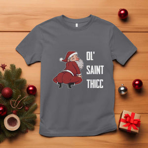 Funny Christmas Naughty Santa T Shirt Ol' Saint Thicc Kiss My Ass TS11 Charcoal Print Your Wear