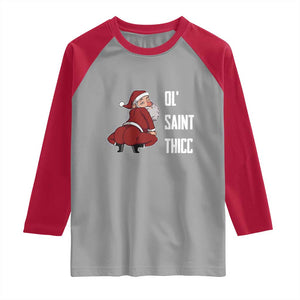 Funny Christmas Naughty Santa Raglan Shirt Ol' Saint Thicc Kiss My Ass TS11 Sport Gray Red Print Your Wear
