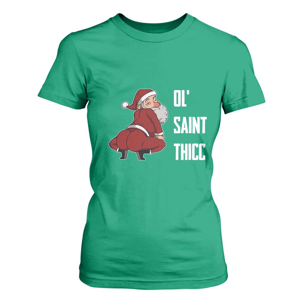 Funny Christmas Naughty Santa T Shirt For Women Ol' Saint Thicc Kiss My Ass TS11 Irish Green Print Your Wear