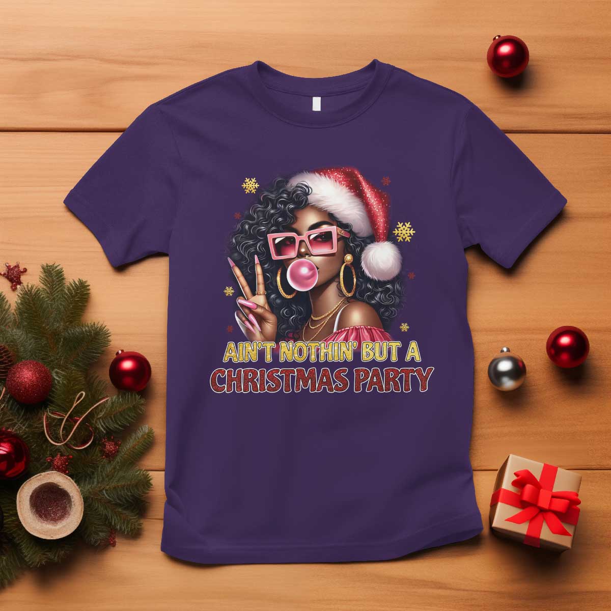 Funny African American Christmas T Shirt Ain't Nothin' But A Christmas Party Black Melanin Santa Girl TS11 Purple Print Your Wear