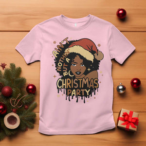 Funny African American Christmas T Shirt Ain't Nothing But A Christmas Party Santa Black Melanin Girl TS11 Light Pink Print Your Wear