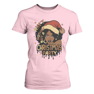 Funny African American Christmas T Shirt For Women Ain't Nothing But A Christmas Party Santa Black Melanin Girl TS11 Light Pink Print Your Wear