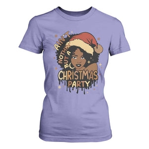 Funny African American Christmas T Shirt For Women Ain't Nothing But A Christmas Party Santa Black Melanin Girl TS11 Violet Print Your Wear