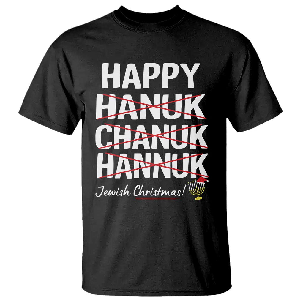 Funny Hanukkah T Shirt Happy Hanuk Chanuk Hannuk Jewish Christmas Menorah TS11 Black Print Your Wear