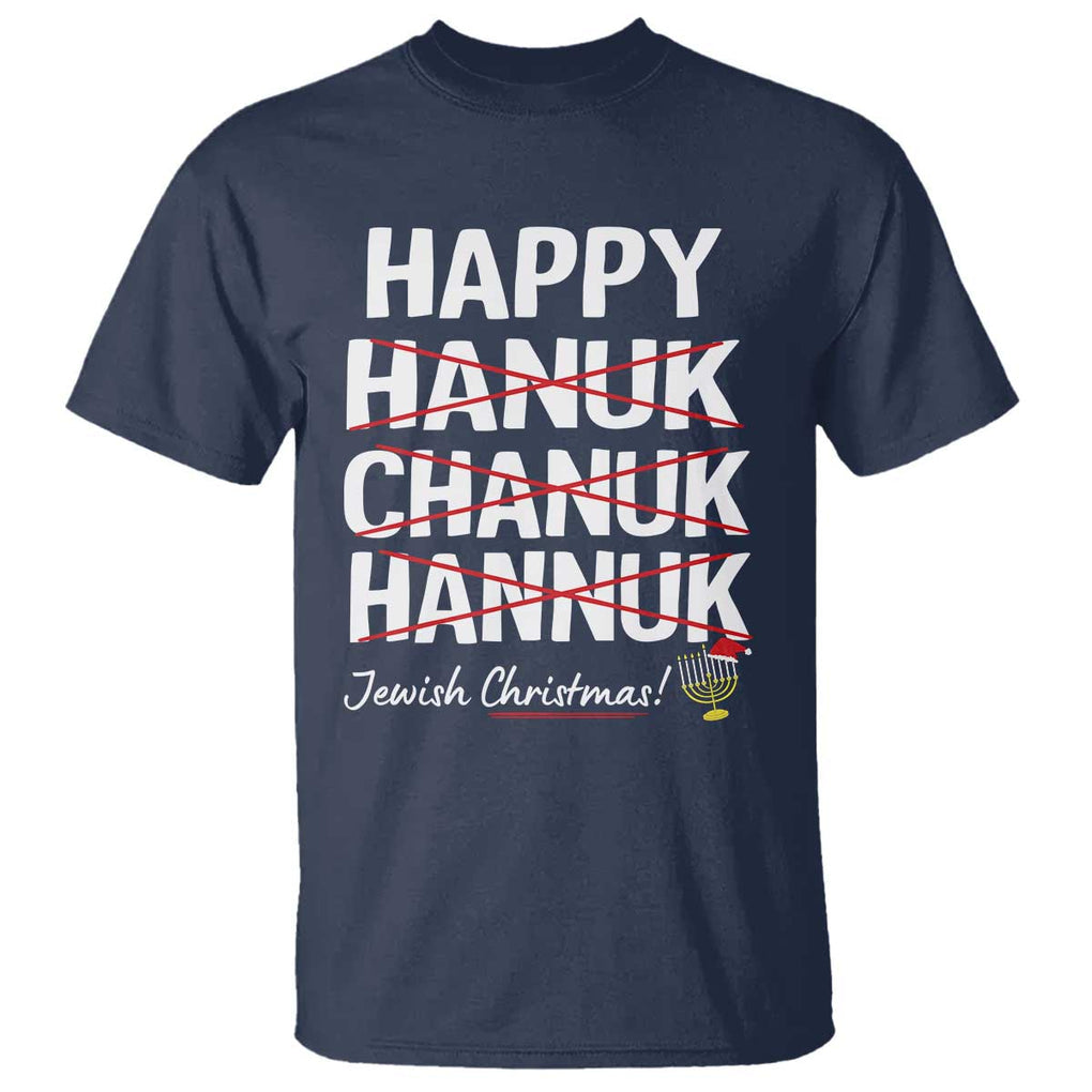 Funny Hanukkah T Shirt Happy Hanuk Chanuk Hannuk Jewish Christmas Menorah TS11 Navy Print Your Wear