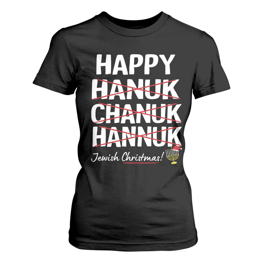 Funny Hanukkah T Shirt For Women Happy Hanuk Chanuk Hannuk Jewish Christmas Menorah TS11 Black Print Your Wear