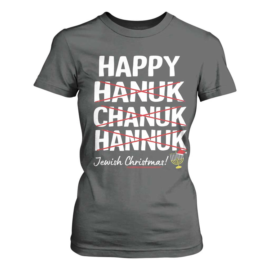Funny Hanukkah T Shirt For Women Happy Hanuk Chanuk Hannuk Jewish Christmas Menorah TS11 Dark Heather Print Your Wear