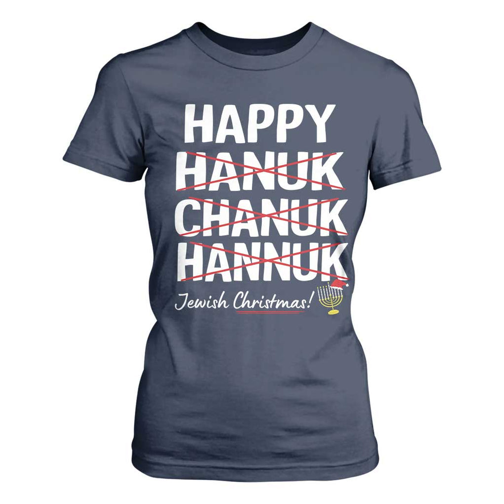 Funny Hanukkah T Shirt For Women Happy Hanuk Chanuk Hannuk Jewish Christmas Menorah TS11 Navy Print Your Wear