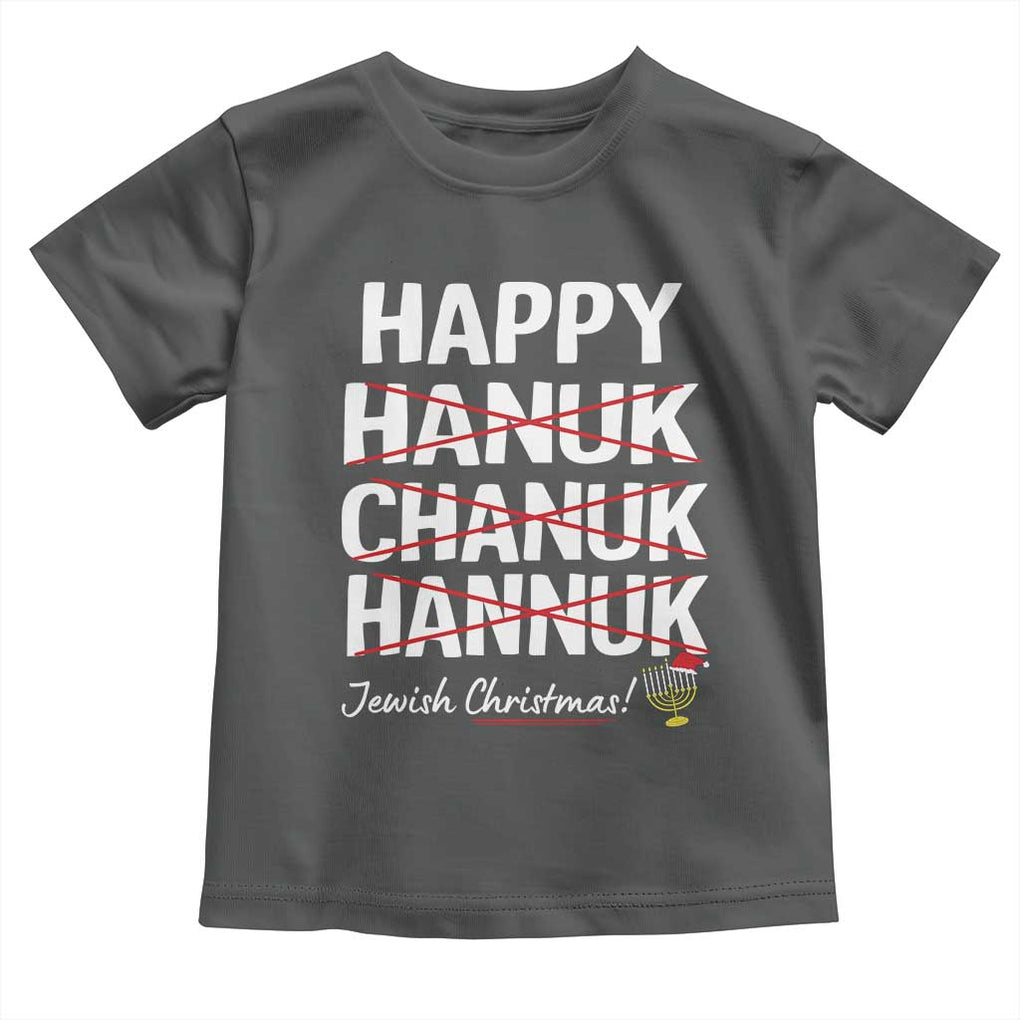 Funny Hanukkah Toddler T Shirt Happy Hanuk Chanuk Hannuk Jewish Christmas Menorah TS11 Dark Heather Print Your Wear