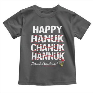 Funny Hanukkah Toddler T Shirt Happy Hanuk Chanuk Hannuk Jewish Christmas Menorah TS11 Dark Heather Print Your Wear