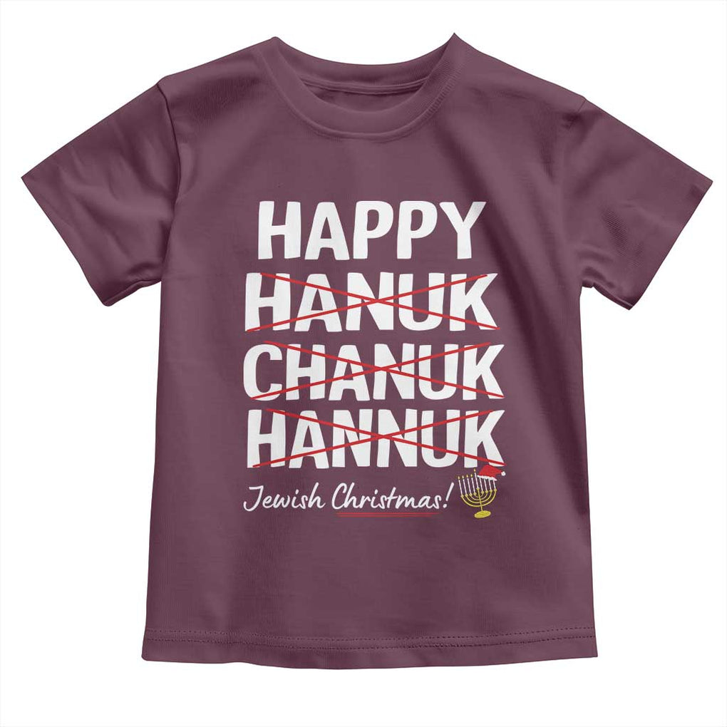 Funny Hanukkah Toddler T Shirt Happy Hanuk Chanuk Hannuk Jewish Christmas Menorah TS11 Maroon Print Your Wear