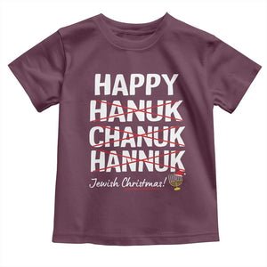 Funny Hanukkah Toddler T Shirt Happy Hanuk Chanuk Hannuk Jewish Christmas Menorah TS11 Maroon Print Your Wear