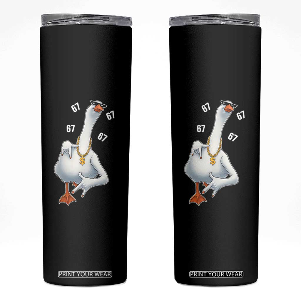 Funny 67 Cool Silly Goose Hip Hop Gangster Skinny Tumbler TS11 Black Print Your Wear
