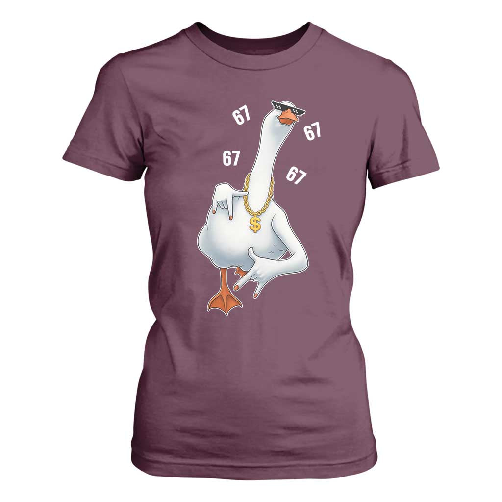 Funny 67 Cool Silly Goose Hip Hop Gangster T Shirt For Women TS11 Maroon Print Your Wear
