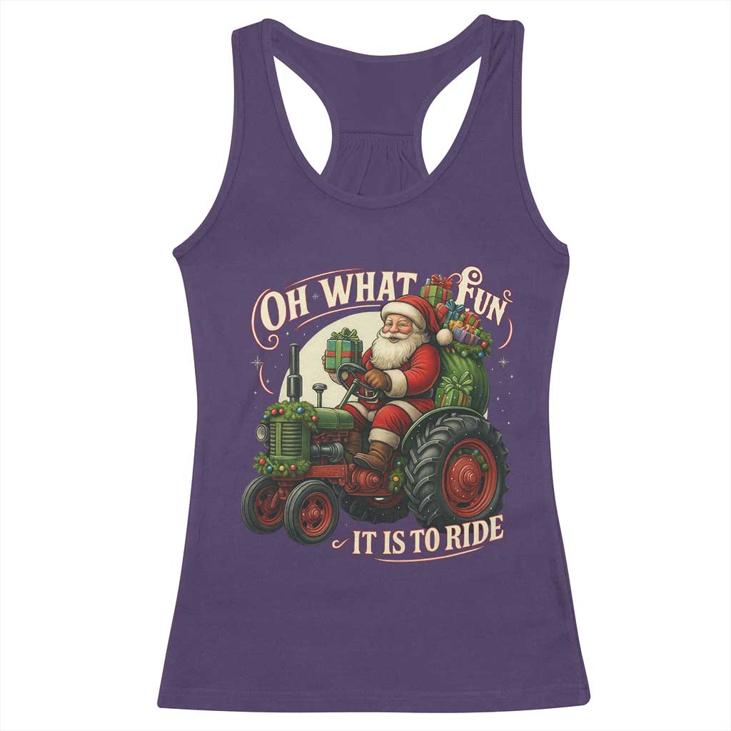 Funny Christmas Farmer Racerback Tank Top Oh What Fun It Is To Ride Santa Farm Tractor TS11 Purple Print Your Wear