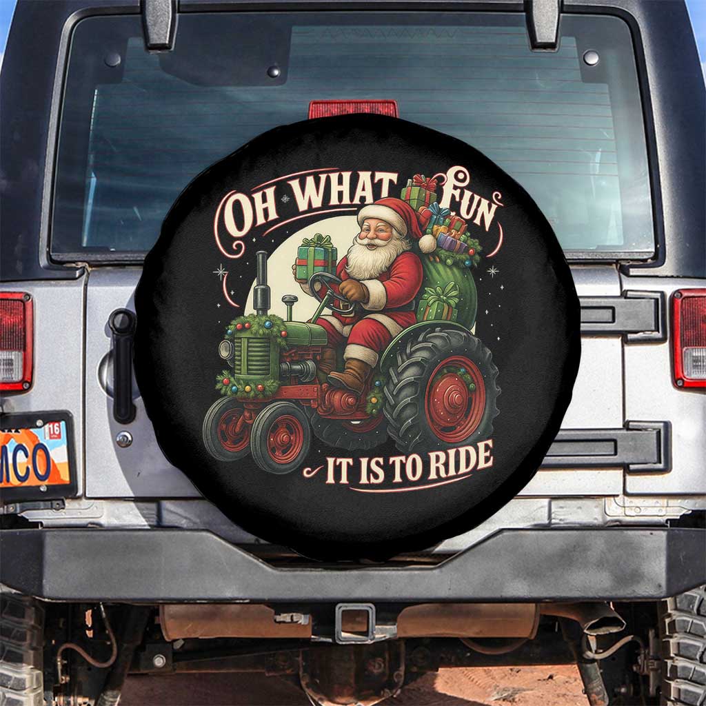 Funny Christmas Farmer Spare Tire Cover Oh What Fun It Is To Ride Santa Farm Tractor TS11 No hole Black Print Your Wear