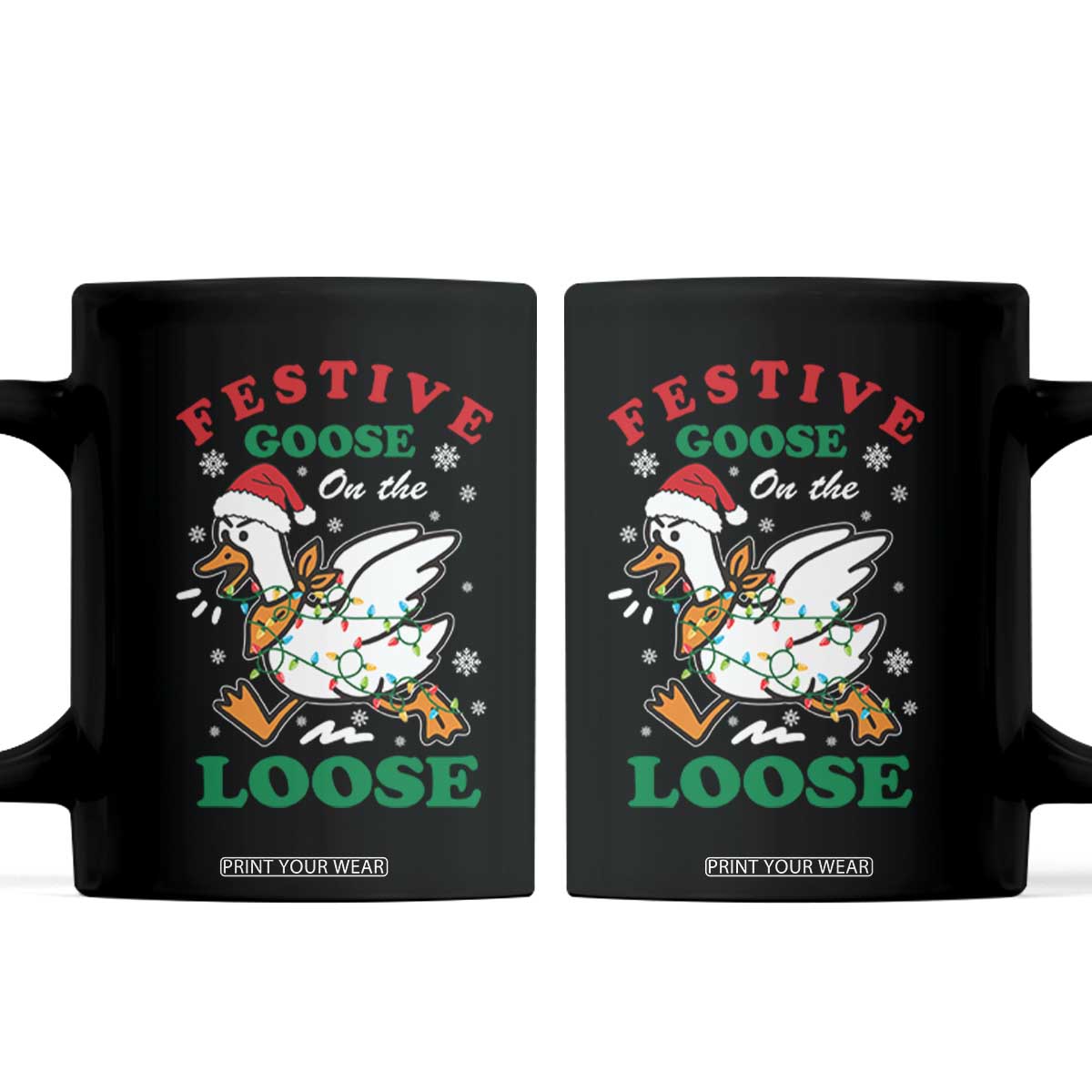 Funny Goose Christmas Coffee Mug Festive Goose On The Loose Xmas Holiday TS11 Black Print Your Wear