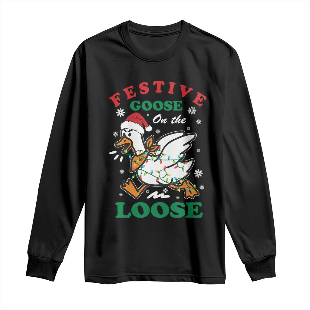Funny Goose Christmas Long Sleeve Shirt Festive Goose On The Loose Xmas Holiday TS11 Black Print Your Wear
