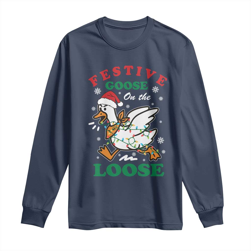 Funny Goose Christmas Long Sleeve Shirt Festive Goose On The Loose Xmas Holiday TS11 Navy Print Your Wear