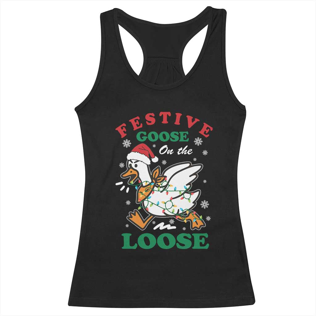 Funny Goose Christmas Racerback Tank Top Festive Goose On The Loose Xmas Holiday TS11 Black Print Your Wear