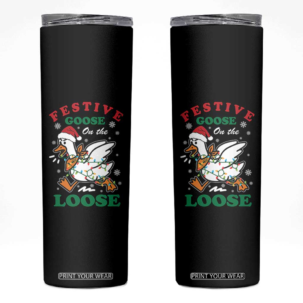 Funny Goose Christmas Skinny Tumbler Festive Goose On The Loose Xmas Holiday TS11 Black Print Your Wear