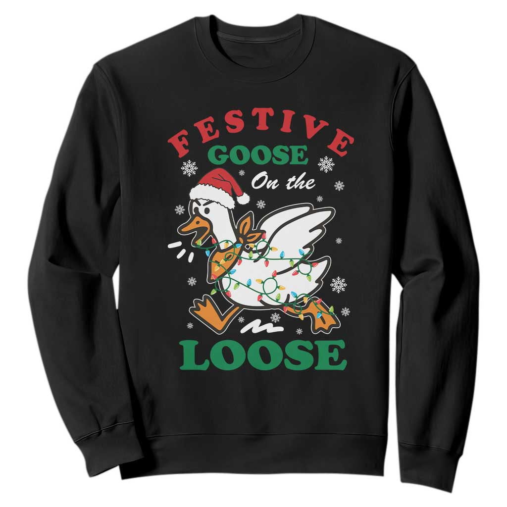 Funny Goose Christmas Sweatshirt Festive Goose On The Loose Xmas Holiday TS11 Black Print Your Wear