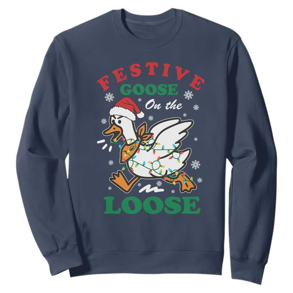 Funny Goose Christmas Sweatshirt Festive Goose On The Loose Xmas Holiday TS11 Navy Print Your Wear