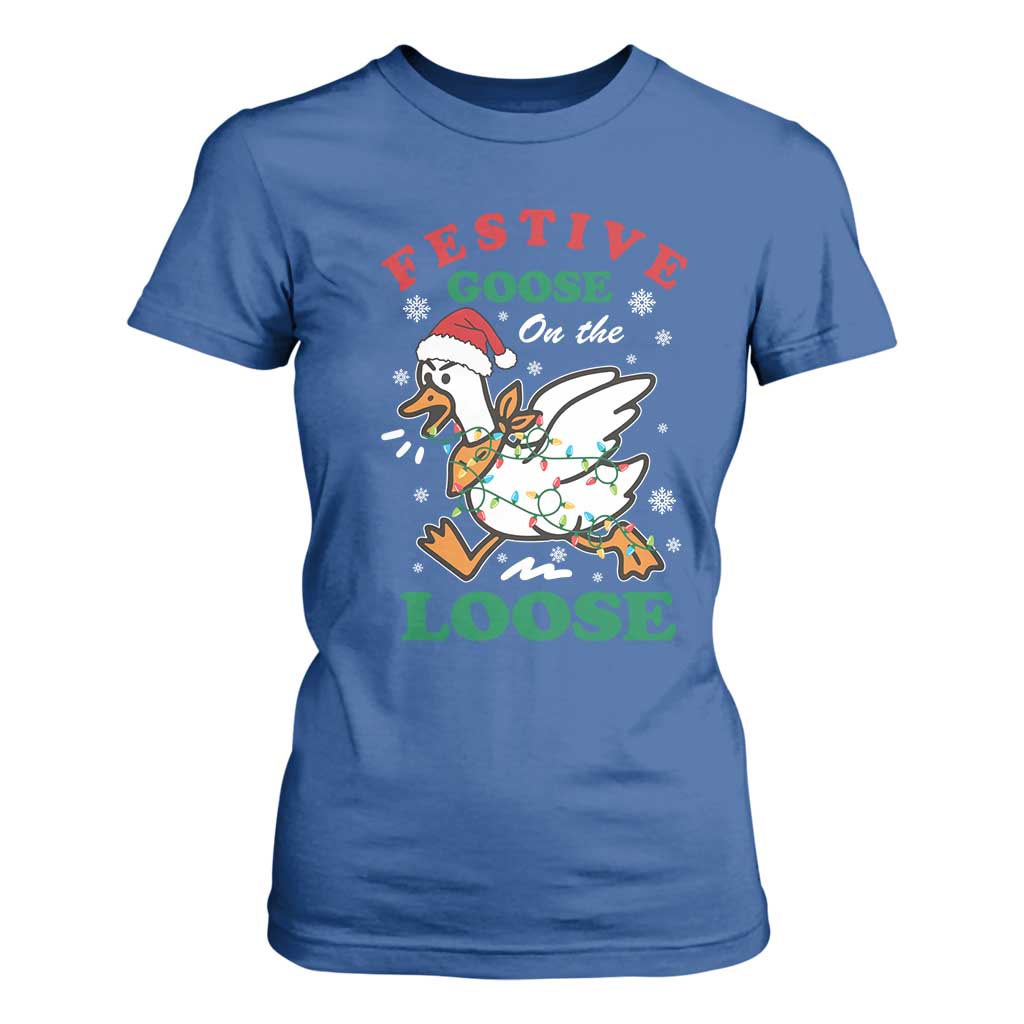 Funny Goose Christmas T Shirt For Women Festive Goose On The Loose Xmas Holiday TS11 Royal Blue Print Your Wear