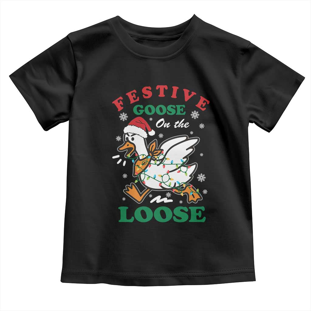 Funny Goose Christmas Toddler T Shirt Festive Goose On The Loose Xmas Holiday TS11 Black Print Your Wear