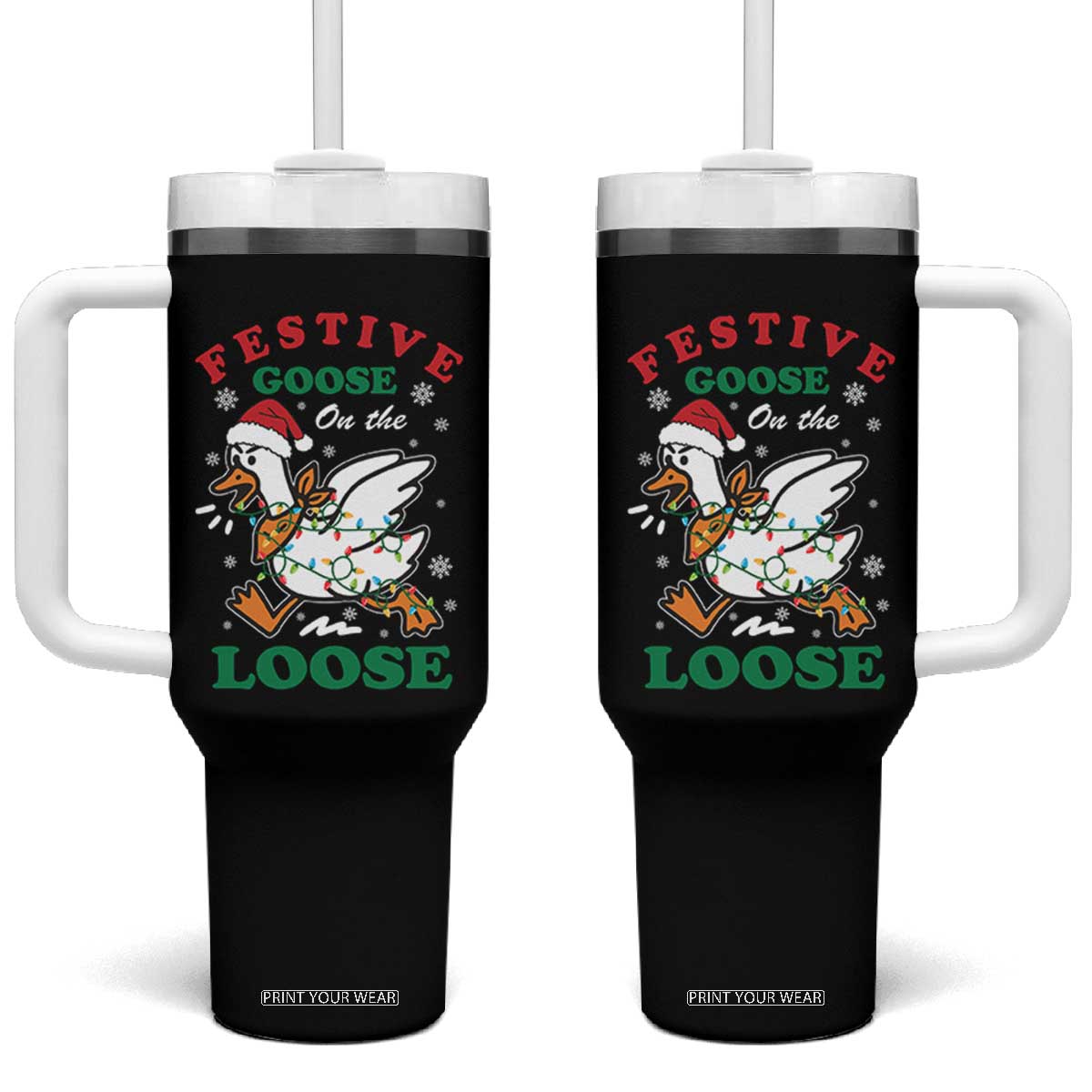 Funny Goose Christmas Tumbler With Handle Festive Goose On The Loose Xmas Holiday TS11 One Size: 40 oz Black Print Your Wear