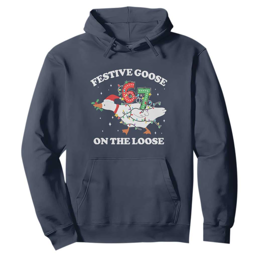 Funny Goose 67 Christmas Hoodie Festive Goose On The Loose Six Seven Meme TS11 Navy Print Your Wear