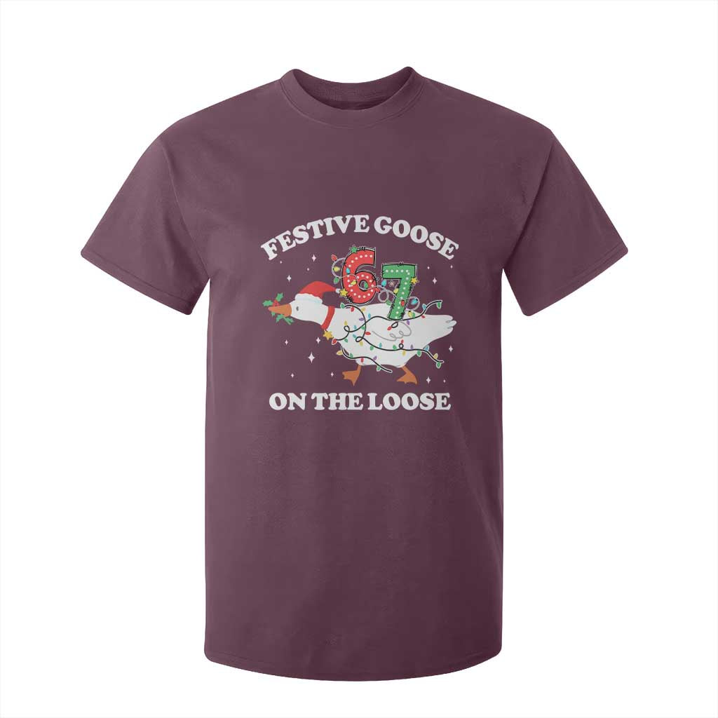 Funny Goose 67 Christmas T Shirt For Kid Festive Goose On The Loose Six Seven Meme TS11 Maroon Print Your Wear
