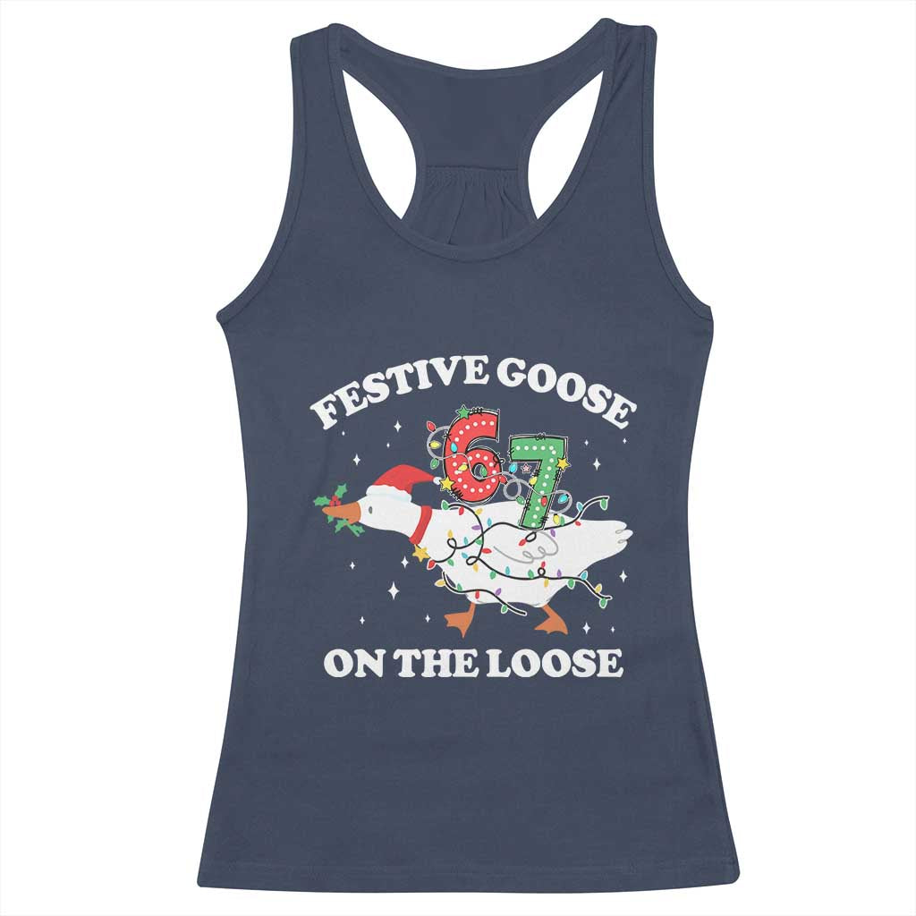 Funny Goose 67 Christmas Racerback Tank Top Festive Goose On The Loose Six Seven Meme TS11 Navy Print Your Wear
