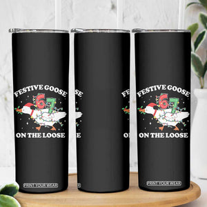 Funny Goose 67 Christmas Skinny Tumbler Festive Goose On The Loose Six Seven Meme TS11 Print Your Wear