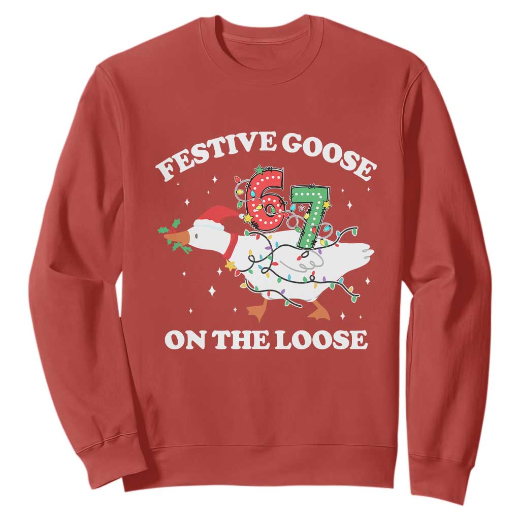 Funny Goose 67 Christmas Sweatshirt Festive Goose On The Loose Six Seven Meme TS11 Red Print Your Wear