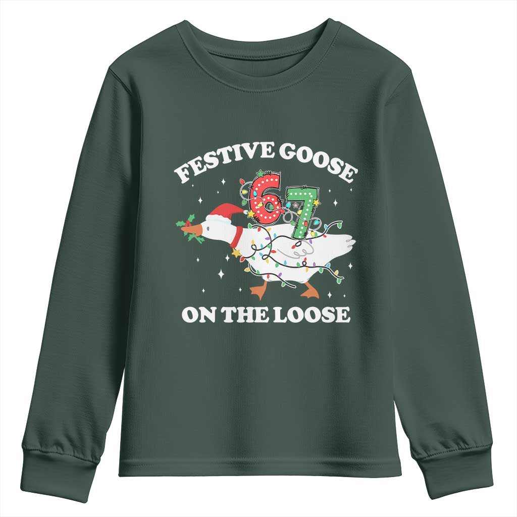 Funny Goose 67 Christmas Youth Sweatshirt Festive Goose On The Loose Six Seven Meme TS11 Dark Forest Green Print Your Wear