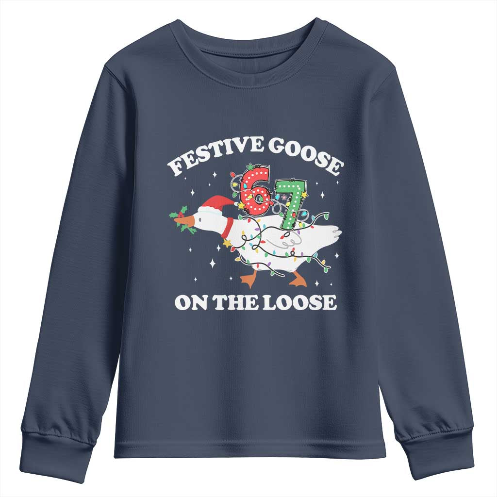 Funny Goose 67 Christmas Youth Sweatshirt Festive Goose On The Loose Six Seven Meme TS11 Navy Print Your Wear