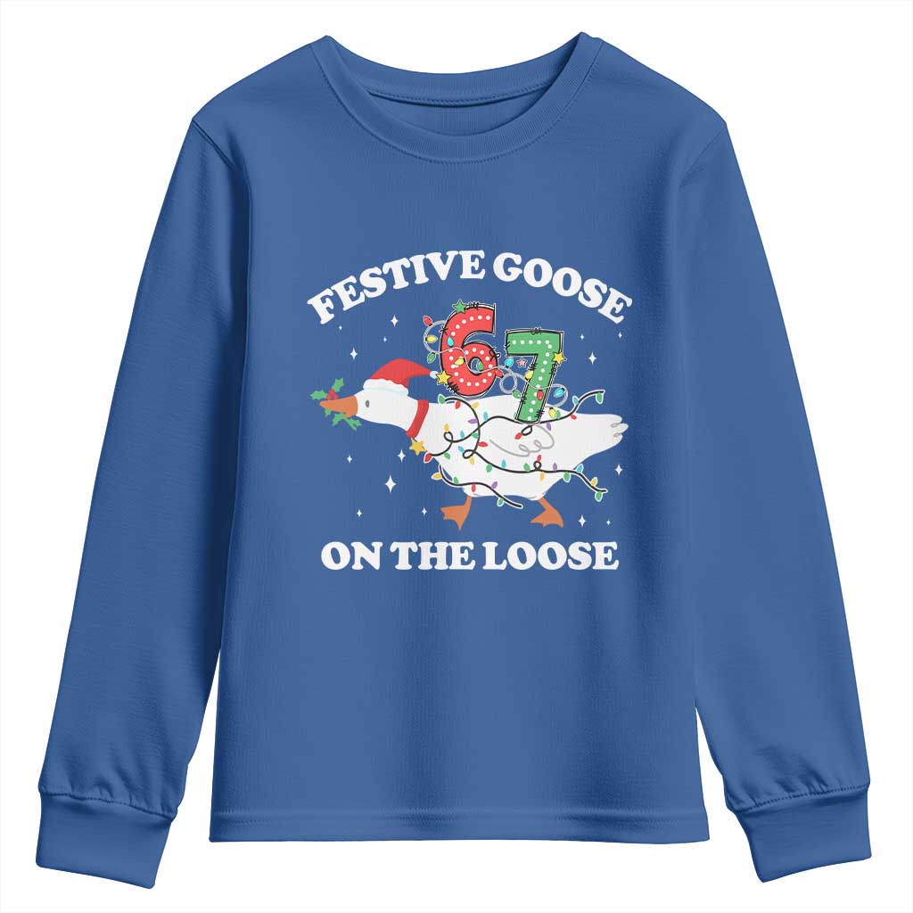 Funny Goose 67 Christmas Youth Sweatshirt Festive Goose On The Loose Six Seven Meme TS11 Royal Blue Print Your Wear