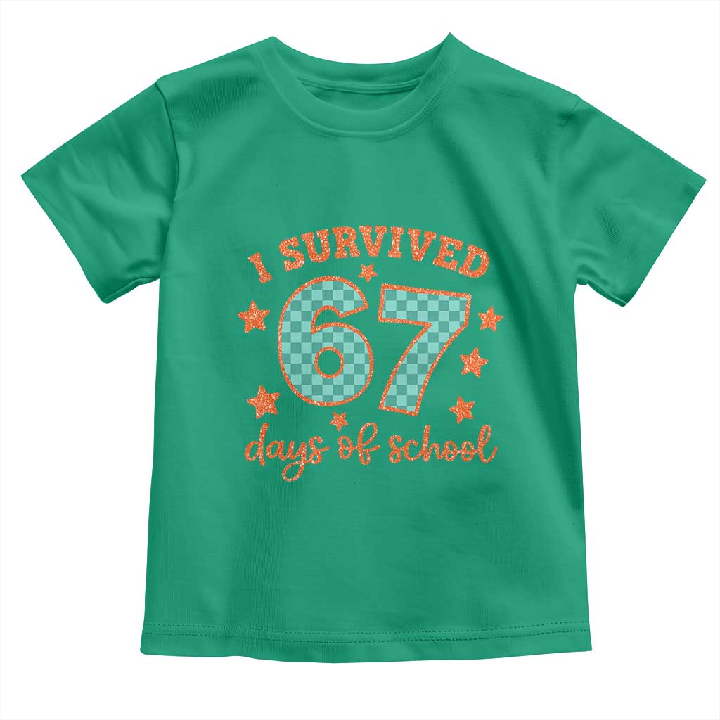 I Survived 67 Days Of School Toddler T Shirt Six Seven Meme Student Teacher Faux Glitter TS11 Irish Green Print Your Wear