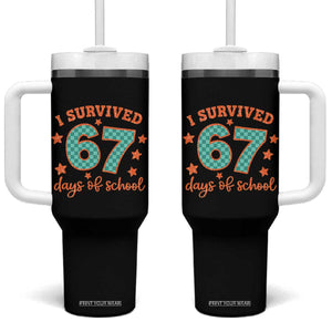 I Survived 67 Days Of School Tumbler With Handle Six Seven Meme Student Teacher Faux Glitter TS11 One Size: 40 oz Black Print Your Wear