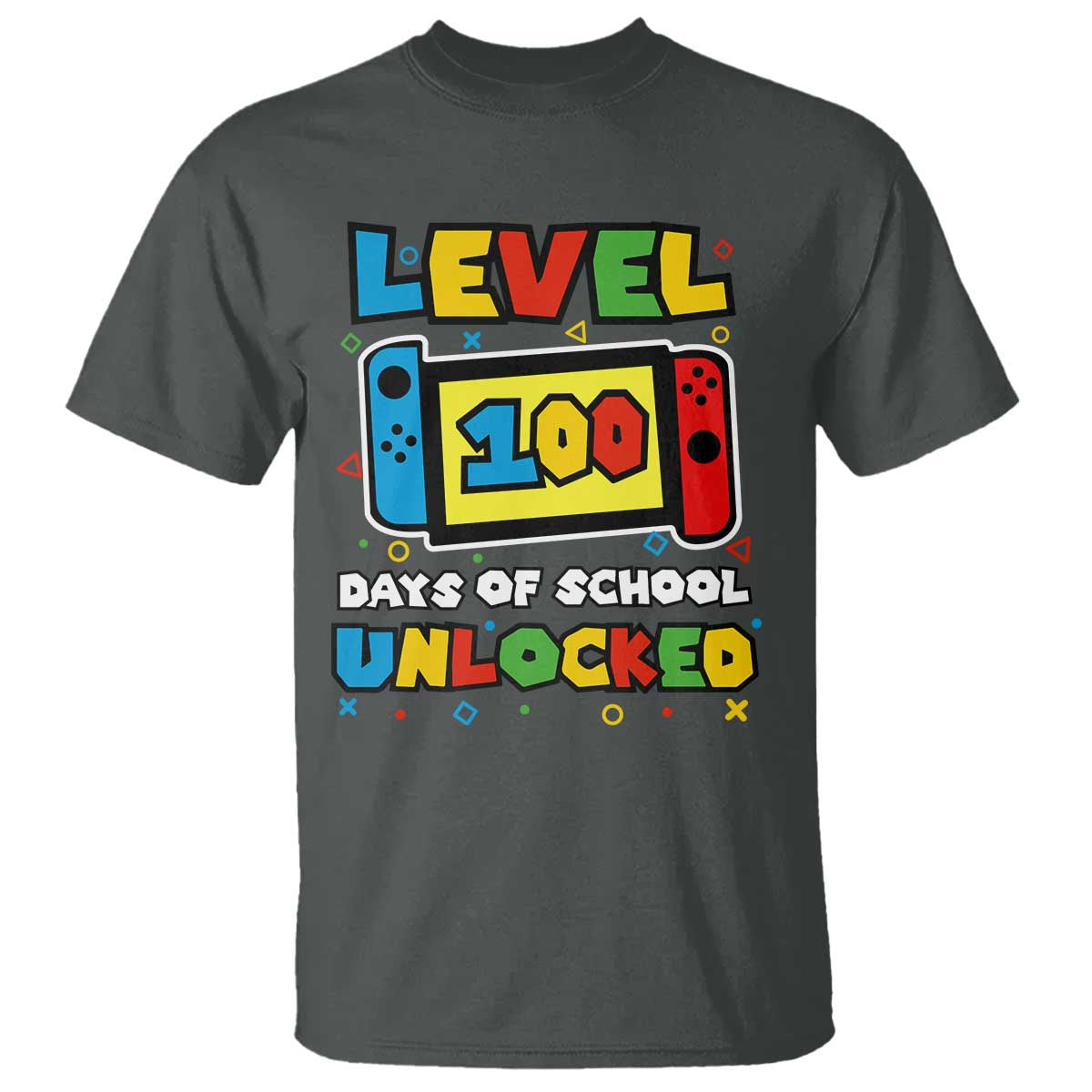 Level 100 Days Of School Unlocked T Shirt Happy 100TH Days Of School Gaming TS11 Dark Heather Print Your Wear